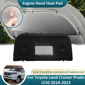 Для Toyota Land Cruiser Prado J150 2018 2019 2020 2021 2022 2023 Передняя Прокладка Капота Двигателя Звукоизоляция Хлопок Звукоизоляция